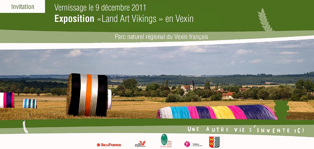 Parc naturel r�gional Vexin fran�ais : (Recto) Carton invitation Vernissage le 9 d�cembre 2011 Exposition "Land Art Vikings" en Vexin 